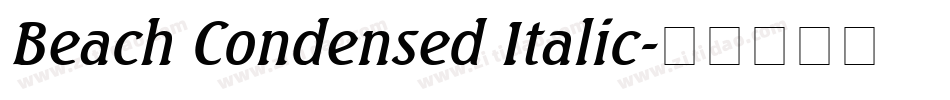 Beach Condensed Italic字体转换